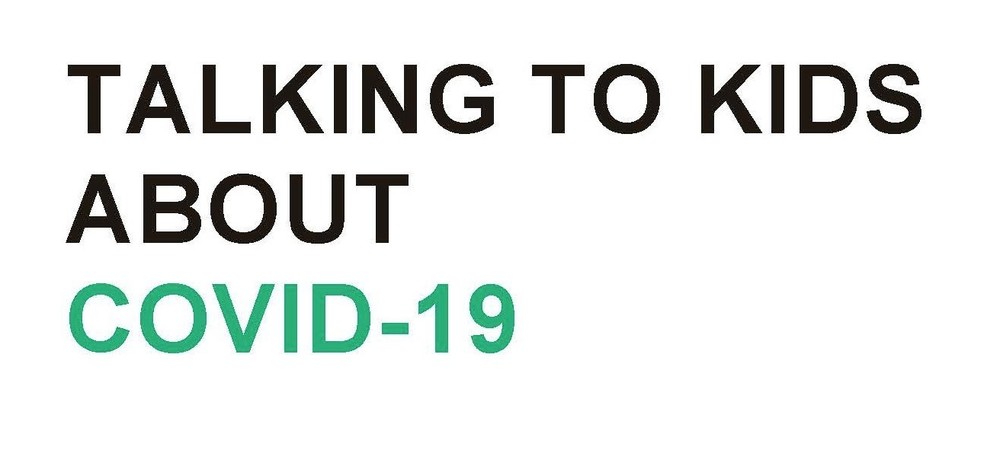 Talking to Kids About COVID-19