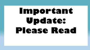 Important Update 3-20-2020