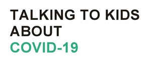 Talking to Kids About COVID-19